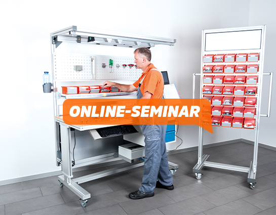 Online-Seminar zum Montagearbeitsplatz